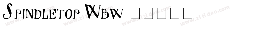 Spindletop Wbw字体转换